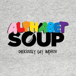 Alphabet Soup -Delicious T-Shirt